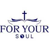 For Your Soul