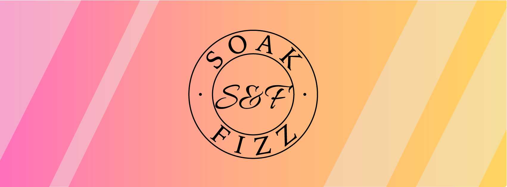 Soak and Fizz