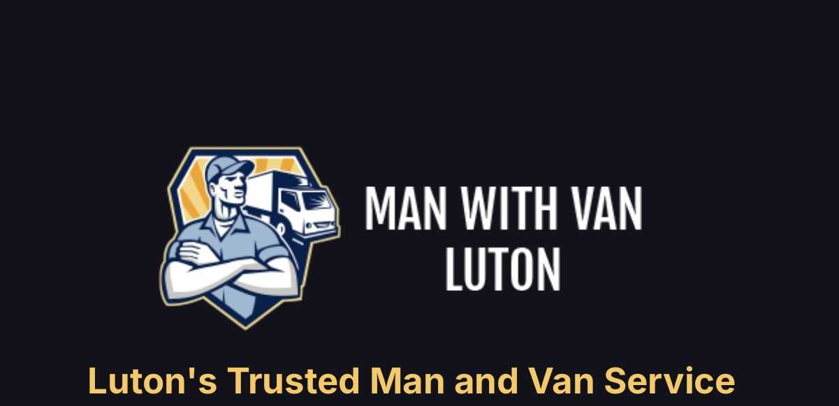 Man with Van Luton